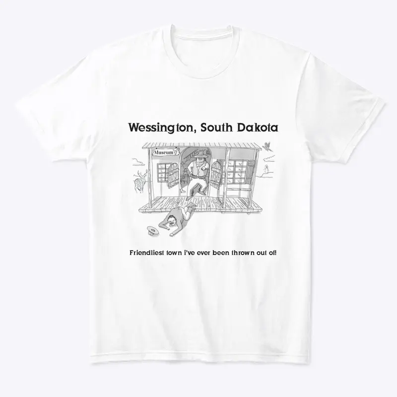 Friendliest town t-shirt